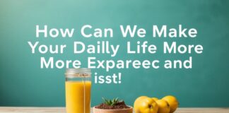 Günlük Yaşamınızı Nasıl Deneyimli ve Memnuniyet Verici Yapabiliriz How Can We Make Your Daily Life More Experienced and Satisfying?