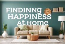 Mutluluğu Evde Bulmak: Evimizi Dönüştürmek ve Yaşam Kalitemizi Artırmak Finding Happiness at Home: Transforming Our Homes and Enhancing Our Quality of Life